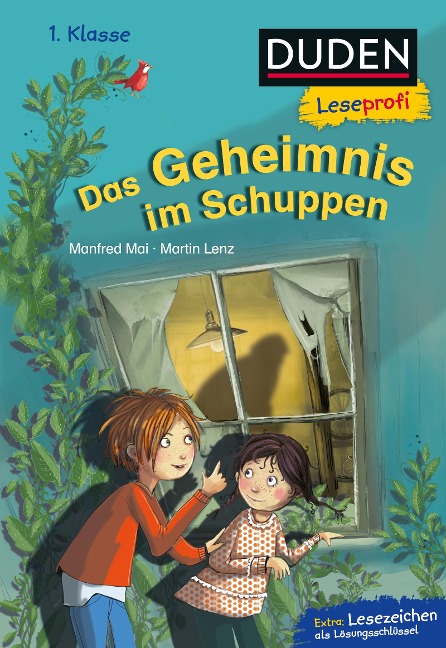 Duden Leseprofi - Das Geheimnis im Schuppen, 1. Klasse - Manfred Mai, Martin Lenz