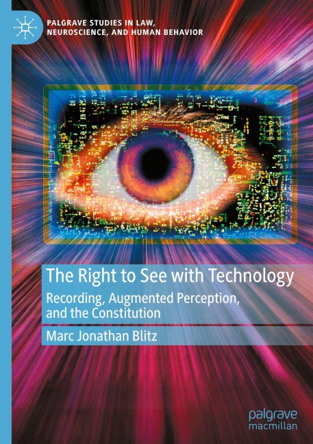 The Right to See with Technology - Marc Jonathan Blitz