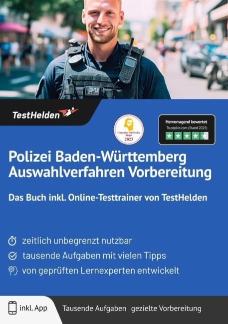 Polizei Baden-Württemberg Auswahlverfahren Vorbereitung: Das Buch inkl. Online-Testtrainer von TestHelden - Tom Wenk
