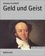 Cover-Bild zum Titel 'Geld und Geist' von 'Jeremias Gotthelf'