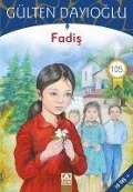 Cover-Bild zum Titel 'Fadis' von 'Gülten Dayioglu'