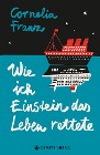  Wie ich Einstein das Leben rettete