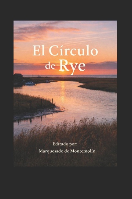 El Circulo de Rye - Manuel Gago Fernández, Marquesado de Montemolín