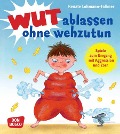 Cover-Bild zum Titel 'Wut ablassen ohne wehzutun' von 'Renate Lohmann-Falkner'