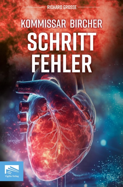 Kommissar Bircher - Schrittfehler - Richard Grosse