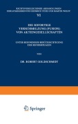 Cover-Bild zum Titel 'Die Sofortige Verschmelzung (Fusion) von Aktiengesellschaften' von 'Robert Goldschmidt'