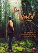 Cover-Bild zum Titel 'Im Wald' von 'Darius Götsch'