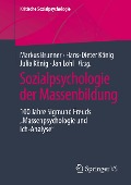 Sozialpsychologie der Massenbildung - 