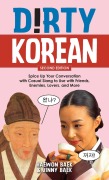 Cover-Bild zum Titel 'Dirty Korean: Second Edition' von 'Haewon Baek, Jinny Baek'