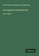 Cover-Bild zum Titel 'Norwegische Volksmährchen' von 'Peter Christen Asbjørnsen, Jörgen Moe'
