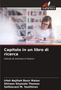 Cover-Bild zum Titel 'Capitolo in un libro di ricerca' von 'Irfah Najihah Basir Malan, Shireen Shymala Thomas, Sathiavani M. Santhiran'