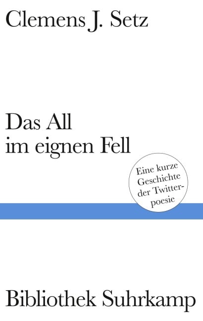 Das All im eignen Fell - Clemens J. Setz