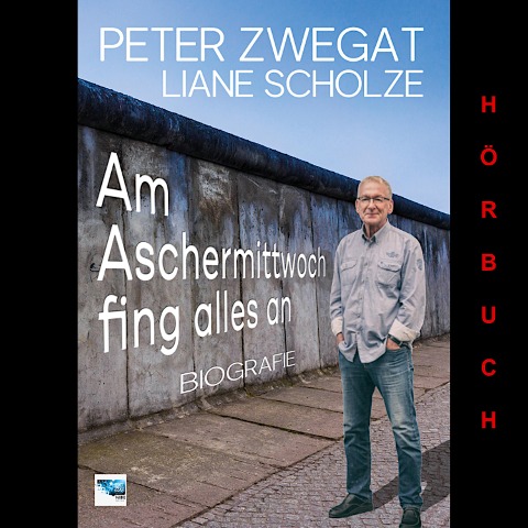 Am Aschermittwoch fing alles an - Peter Zwegat