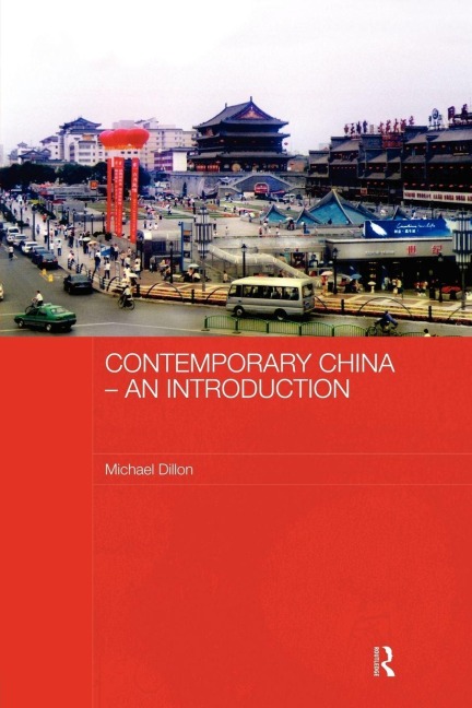 Contemporary China - An Introduction - Michael Dillon