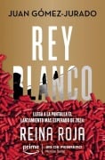 Cover-Bild zum Titel 'Rey blanco' von 'Juan Gomez-Jurado'