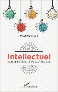 Cover-Bild zum Titel 'Intellectuel' von 'Diouf'