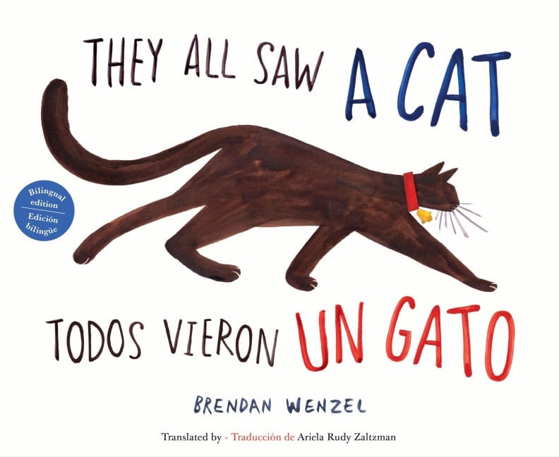 They All Saw a Cat/Todos Vieron Un Gato (English-Spanish Bilingual Edition) - 