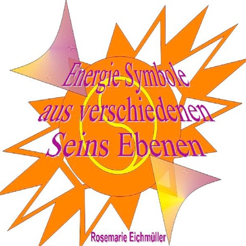 Energie-Symbole - Rosemarie Eichmüller