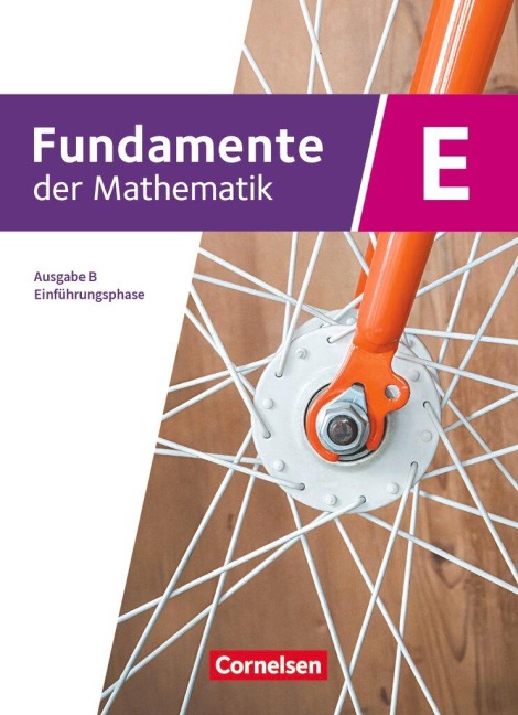 Fundamente der Mathematik Einführungsphase.  Ausgabe B - Schulbuch - 