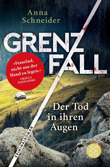 Grenzfall - Der Tod in ihren Augen - Anna Schneider