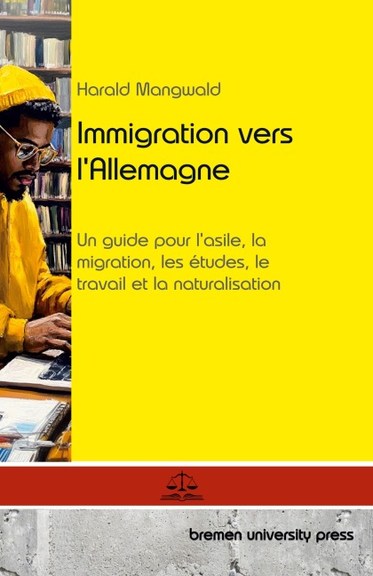 Immigration vers l'Allemagne - Harald Mangwald