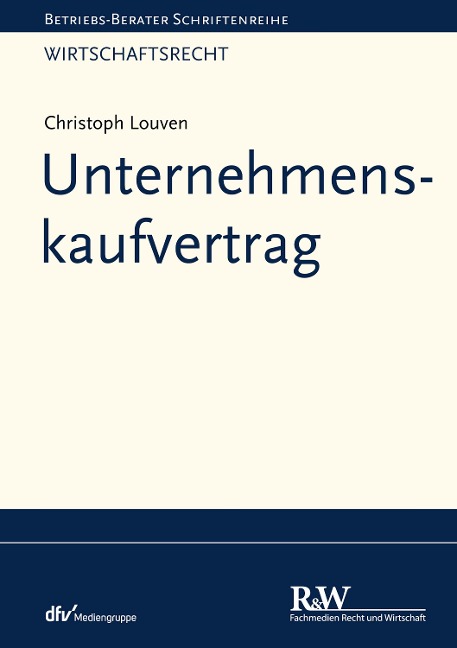 Unternehmenskaufvertrag - Christoph Louven