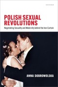 Cover-Bild zum Titel 'Polish Sexual Revolutions' von 'Anna Dobrowolska'