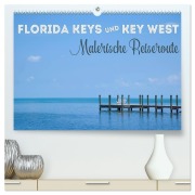 Cover-Bild zum Titel 'FLORIDA KEYS UND KEY WEST Malerische Reiseroute (hochwertiger Premium Wandkalender 2026 DIN A2 quer), Kunstdruck in Hochglanz' von 'Melanie Viola'