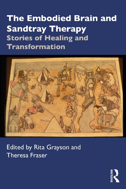 The Embodied Brain and Sandtray Therapy - 