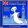 Englisch lernen mit dem kleinen Gespenst. CD - Otfried Preußler