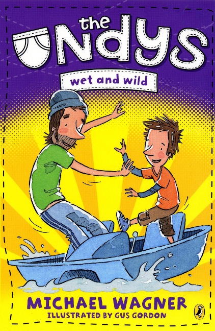 The Undys: Wet and Wild - Michael Wagner