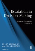 Cover-Bild zum Titel 'Escalation in Decision-Making' von 'Helga Drummond, Julia Hodgson'