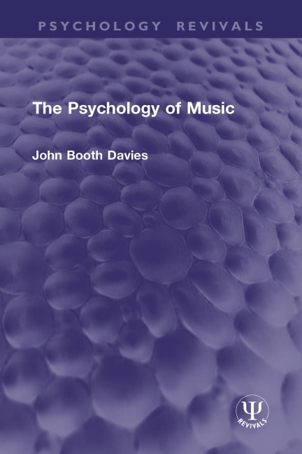 The Psychology of Music - John Booth Davies
