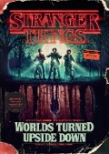 Cover-Bild zum Titel 'Stranger Things: Worlds Turned Upside Down' von 'Gina Mcintyre'