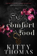 Cover-Bild zum Titel 'Comfort Food' von 'Kitty Thomas'