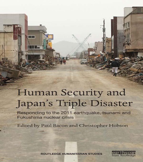 Human Security and Japan's Triple Disaster - 