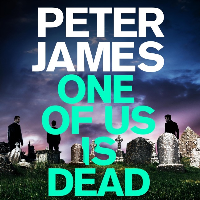 One of Us Is Dead - Peter James