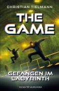 Cover-Bild zum Titel 'The Game - Gefangen im Labyrinth' von 'Christian Tielmann'