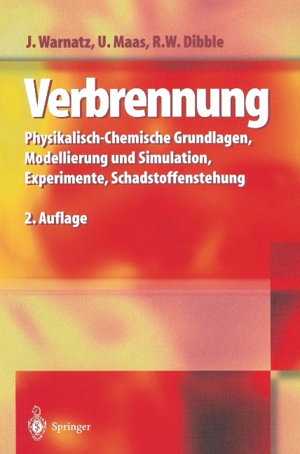 Verbrennung - Jürgen Warnatz, Ulrich Maas, Robert W. Dibble