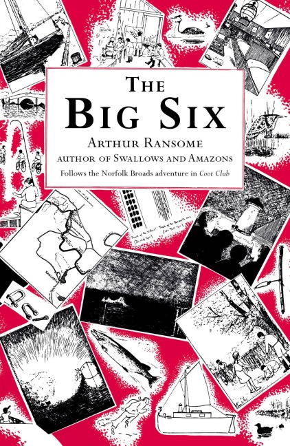 The Big Six - Arthur Ransome