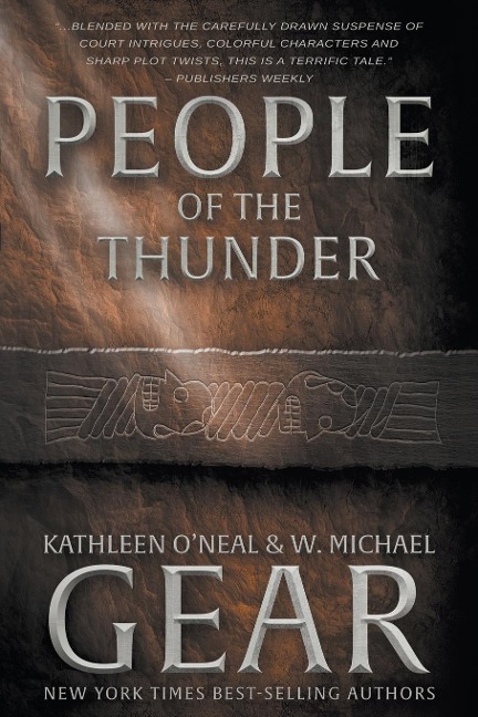 People of the Thunder - Kathleen O'Neal Gear, W. Michael Gear