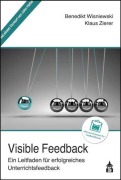 Cover-Bild zum Titel 'Visible Feedback' von 'Benedikt Wisniewski, Klaus Zierer'