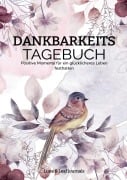 Cover-Bild zum Titel 'Mein Dankbarkeitstagebuch' von 'Lune & Leaf Journals'