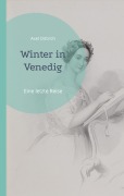 Cover-Bild zum Titel 'Winter in Venedig' von 'Axel Dittrich'