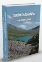 Dersim Daglarinda - Halil Gündogan