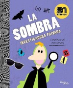 Cover-Bild zum Titel 'La Sombra: Investigadora Privada (Cuaderno de Actividades) / The Shadow: Private Investigator (Activity Book)' von '31 Minutos'