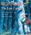 Cover-Bild zum Titel 'Roanoke, the Lost Colony' von 'Jane Yolen, Heidi E. Y. Stemple'