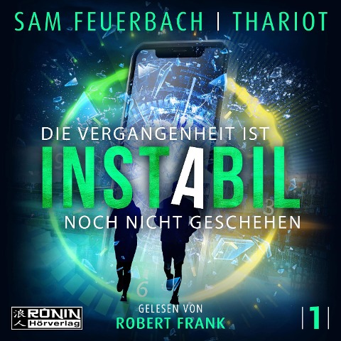 Die Vergangenheit ist noch nicht geschehen - Sam Feuerbach, Thariot