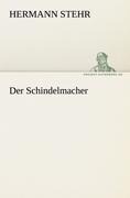 Der Schindelmacher - Hermann Stehr