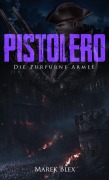 Cover-Bild zum Titel 'Pistolero - Die Purpurne Armee' von 'Marek Blex'